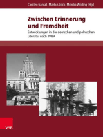 Zwischen Erinnerung und Fremdheit: Entwicklungen in der deutschen und polnischen Literatur nach 1989