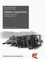 Helpless Imperialists: Imperial Failure, Fear and Radicalization