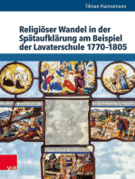 Religiöser Wandel in der Spätaufklärung am Beispiel der Lavaterschule 1770–1805