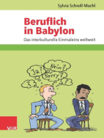 Beruflich in Babylon: Das interkulturelle Einmaleins weltweit