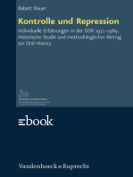 Kontrolle und Repression: Individuelle Erfahrungen in der DDR 1971–1989. Historische Studie und methodologischer Beitrag zur Oral History