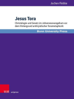 Jesus Tora: Christologie und Gesetz im Johannesevangelium vor dem Hintergrund antik-jüdischer Torametaphorik