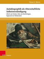 Autobiographik als ritterschaftliche Selbstverständigung: Ulrich von Hutten, Götz von Berlichingen, Sigmund von Herberstein