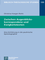 Zwischen Augenblickskorrespondenz und Ewigkeitstexten: Eine Einführung in die paulinische Epistolographie