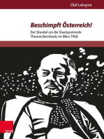 Beschimpft Österreich!: Der Skandal um die Staatspreisrede Thomas Bernhards im März 1968