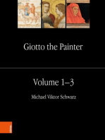 Giotto the Painter. Volume 1: Life: With a Collection of the Documents and Texts up to Vasari and an Appendix of Sources on the Arena Chapel