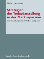 Strategien der Todesdarstellung in der Markuspassion: Ein literaturgeschichtlicher Vergleich