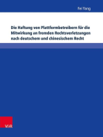 Die Haftung von Plattformbetreibern für die Mitwirkung an fremden Rechtsverletzungen nach deutschem und chinesischem Recht: Eine Untersuchung zum Urheber-, Marken- und Lauterkeitsrecht