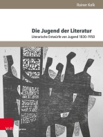 Die Jugend der Literatur: Literarische Entwürfe von Jugend 1830–1950
