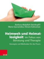 Heimweh und Heimatlosigkeit im Fokus von Beratung und Therapie: Konzepte und Methoden für die Praxis