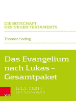 Das Evangelium nach Lukas – Gesamtpaket: Lk 1,1–13,21 / Lk 13,22–24,53