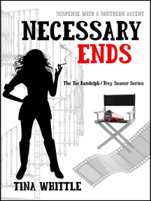 Necessary Ends: Tai Randolph & Trey Seaver Mysteries, #6