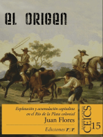 El origen: Explotación y acumulación capitalista en el Río de la Plata colonial