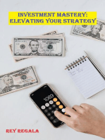 Investment Mastery: Elevating Your Strategy: Investing, #2