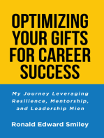 OPTIMIZING YOUR GIFTS FOR CAREER SUCCESS