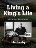 Living a King's Life: The Story of the 2009 Kalamazoo Kings from the Radio Broadcast Booth
