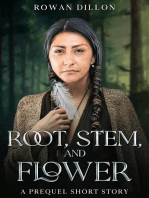Root, Stem, and Flower: Guardians of the PHAE, #0.5