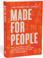 Made for People: Why We Drift into Loneliness and How to Fight for a Life of Friendship