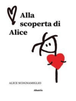 Alla scoperta di Alice