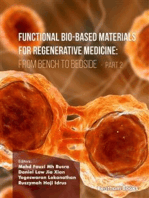 Functional Bio-based Materials for Regenerative Medicine From Bench to Bedside (Part 2)