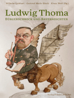Ludwig Thoma: Bürgerschreck und Bayerndichter