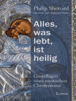 Alles, was lebt, ist heilig – Grundlagen eines mystischen Christentums