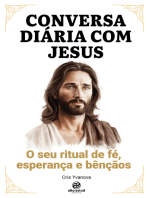 Conversa Diária com Jesus: O seu ritual de fé, esperança e bênçãos