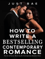 How to Write a Bestselling Contemporary Romance: The Art of Swoon: Mastering the Contemporary Romance Genre: How to Write a Bestseller Romance Series, #2