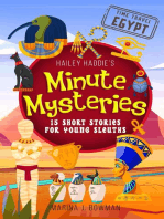 Hailey Haddie's Minute Mysteries Time Travel Egypt: 15 Short Stories For Young Sleuths: Hailey Haddie's Minute Mysteries, #5