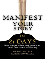 Manifest Your Story in 21 Days