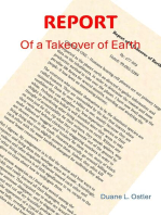 Report of a Takeover of Earth