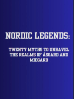 Nordic Legends: Twenty Myths to Unravel the Realms of Ásgard and Midgard