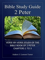 Bible Study Guide: 2 Peter: Verse-By-Verse Study Of The Bible Book Of 2 Peter Chapters 1 To 3