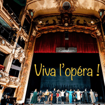 Viva l'opéra !