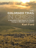 The Colorado Trail in Crisis