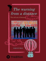 The warning from a distance