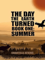 The Day The Earth Turned Book One