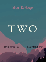 TWO: The Diseased Tree, Book of Obituaries