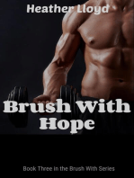 Brush With Hope: Brush with...Series, #3