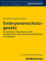 Embryonenschutzgesetz: Juristischer Kommentar mit medizinisch-naturwissenschaftlichen Grundlagen