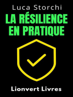 La Résilience En Pratique - Comment Affronter La Vie: Collection Vie Équilibrée, #33