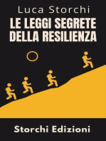 ￼Le Leggi Segrete Della Resilienza - Scopri La Forza Nascosta Che Ti Fa Superare Tutto: Collezione Vita Equilibrata, #24