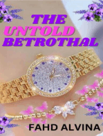 The Untold Betrothal: The Untold Betrothal, #1