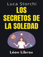 Los Secretos De La Soledad - Descubre Tu Fuerza Interior: Colección Vida Equilibrada, #33
