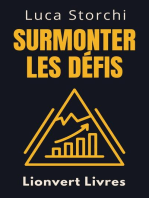 Surmonter Les Défis - Un Guide Pour Surmonter L'adversité: Collection Vie Équilibrée, #25