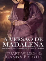 A Versão de Madalena: