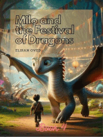 Milo and The Festival of Dragons: Milo's Journeys, #4