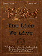 The Inkwell presents: The Lies We Live