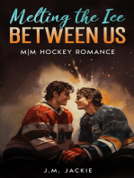 Melting the Ice Between us: M|M Hockey Romance