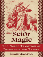 Seiðr Magic: The Norse Tradition of Divination and Trance